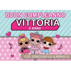 Striscione Lol surprise - 03 - carta cm 140x100 personalizzato